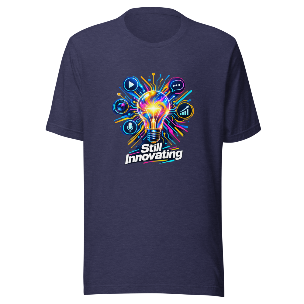 Still Innovating Content Creation T-Shirt - Image 5