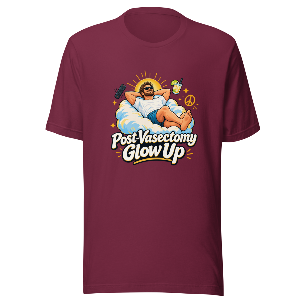Post-Vasectomy Glow Up T-Shirt - Image 6