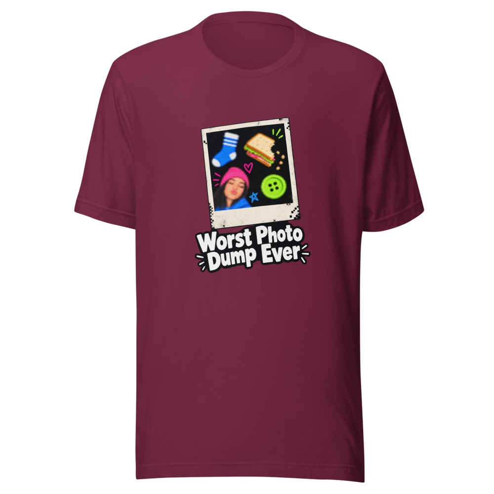 Worst Photo Dump Ever Funny Meme T-Shirt - Image 6