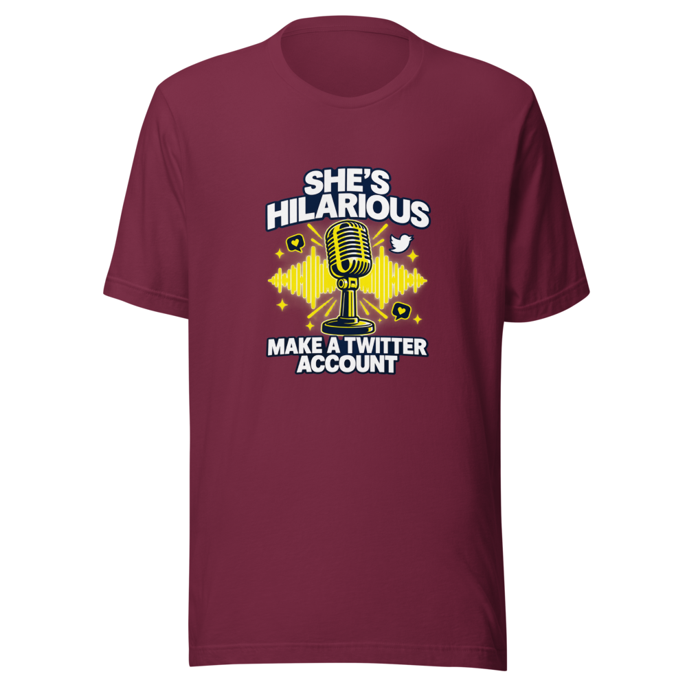 She's Hilarious Twitter Account T-Shirt - Image 6