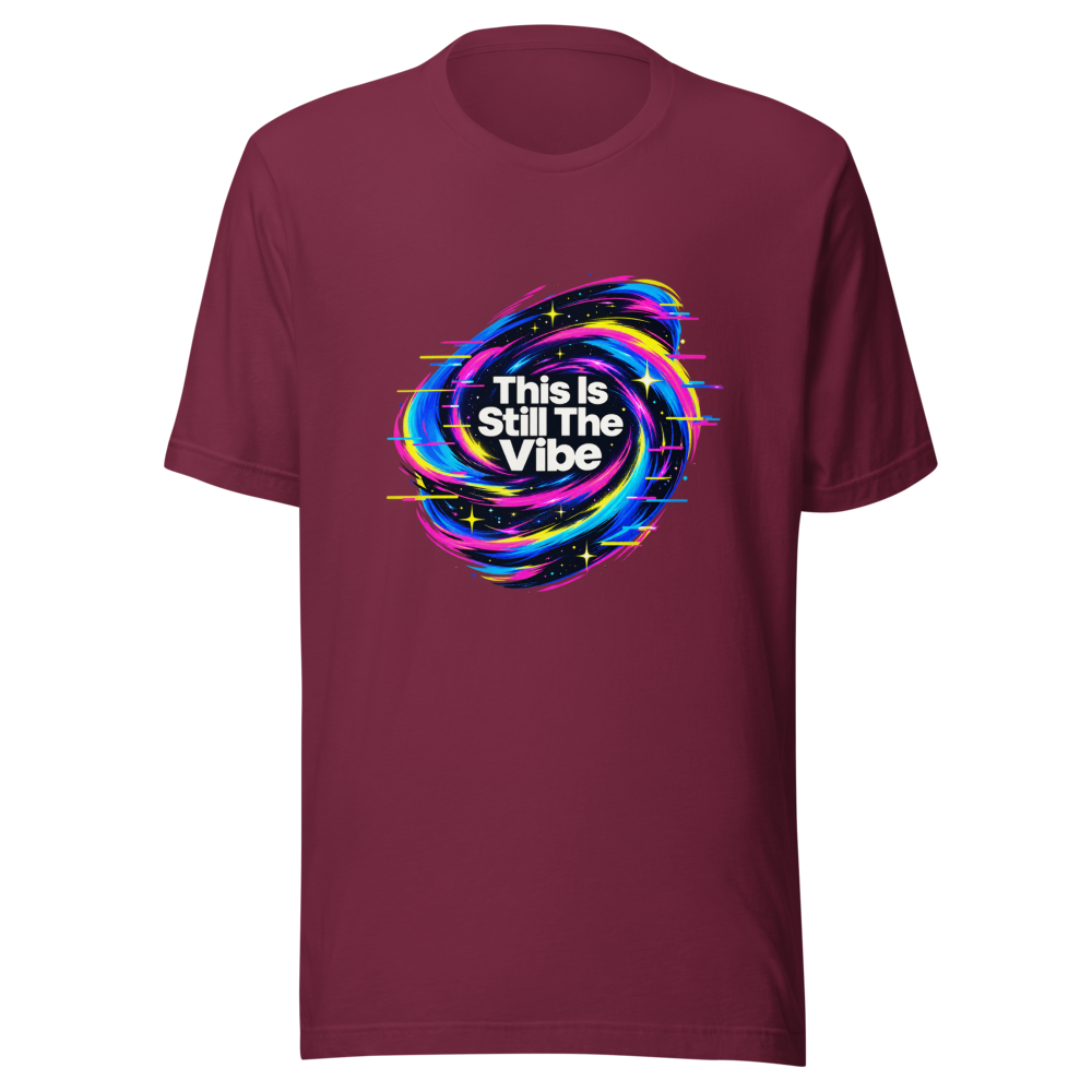 This Is Still The Vibe T-Shirt - Image 6