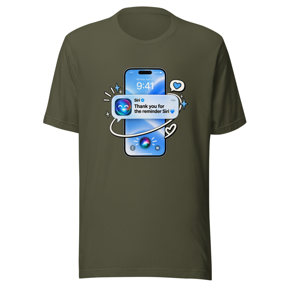 Siri Reminder Viral Meme T-Shirt - Image 10