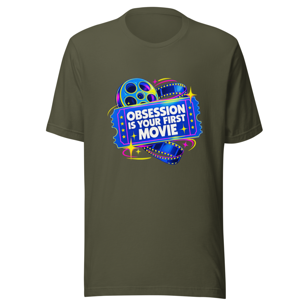 Obsession Is Your First Movie Tee - Image 10
