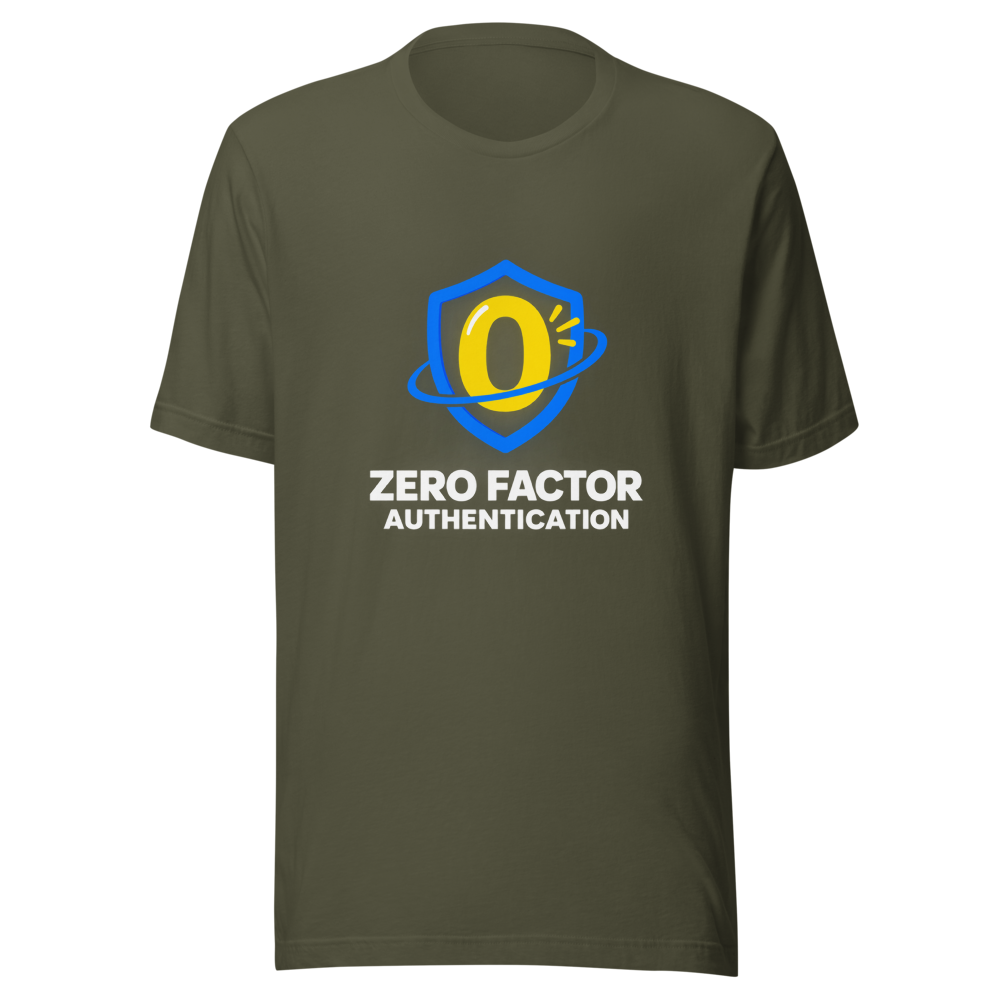 Zero Factor Authentication Meme T-Shirt - Image 10