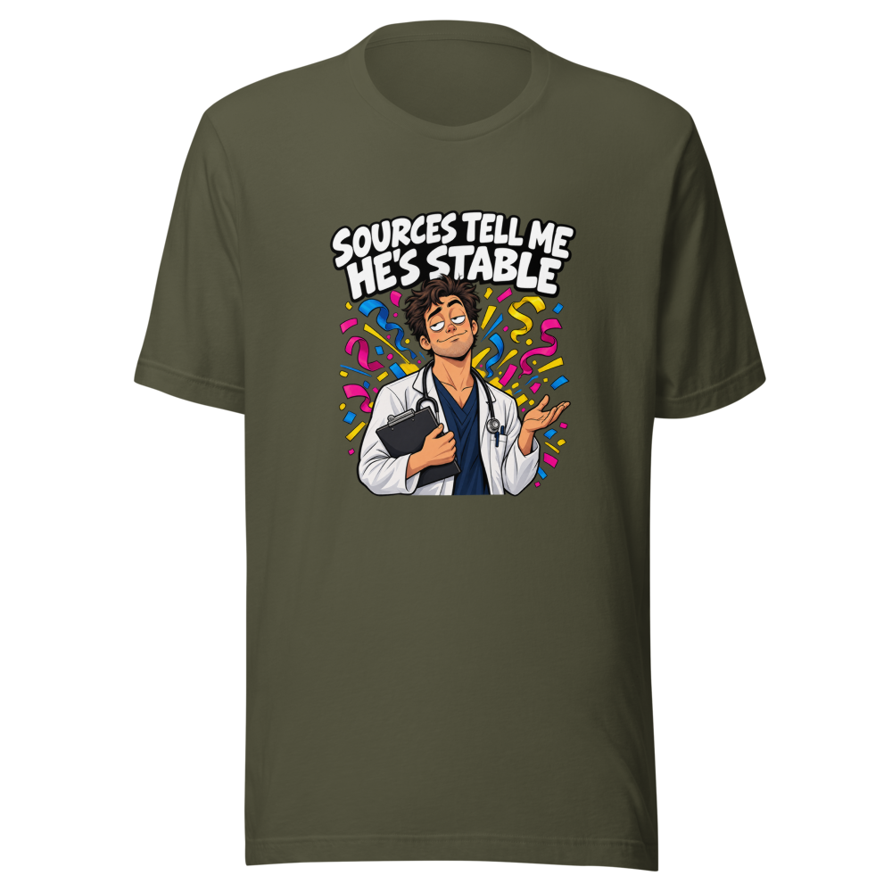 Sources Say He's Stable Funny Meme T-Shirt - Image 10