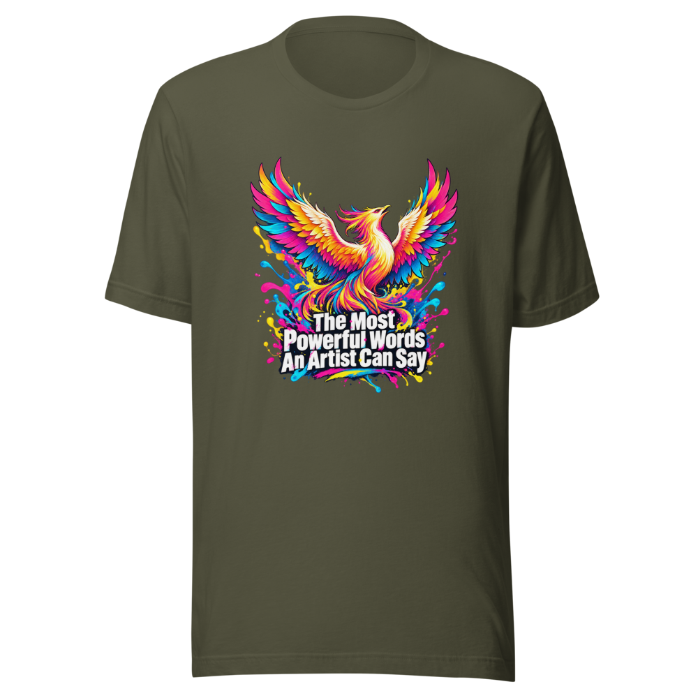 Most Powerful Words Artist T-Shirt - Image 10