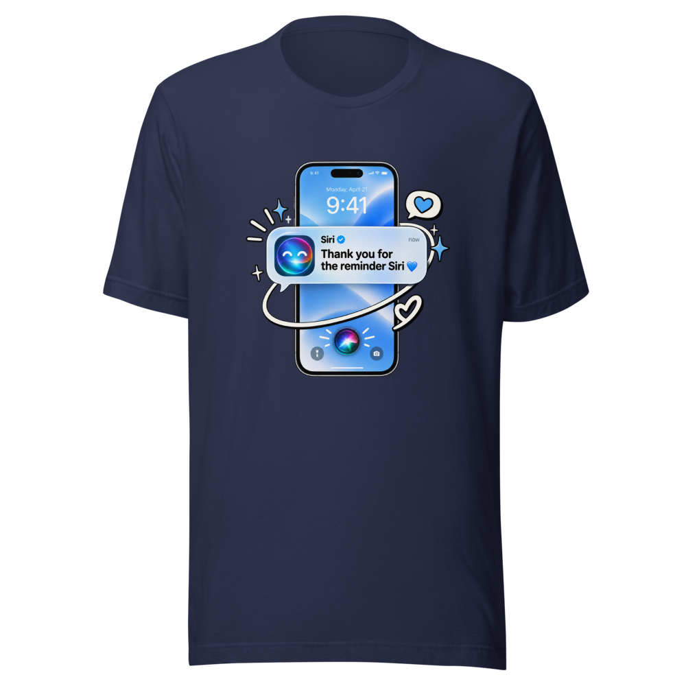 Siri Reminder Viral Meme T-Shirt - Image 4