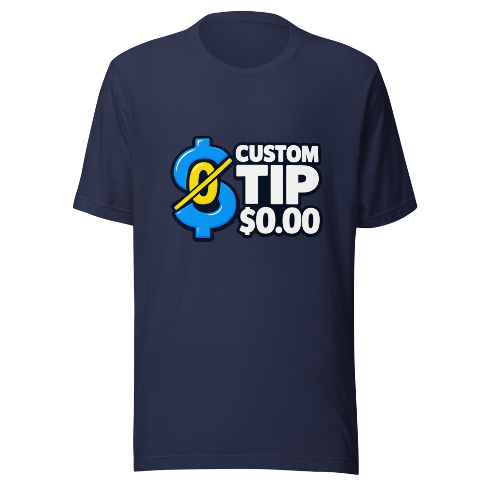 Custom Tip $0.00 Viral Meme T-Shirt - Image 4