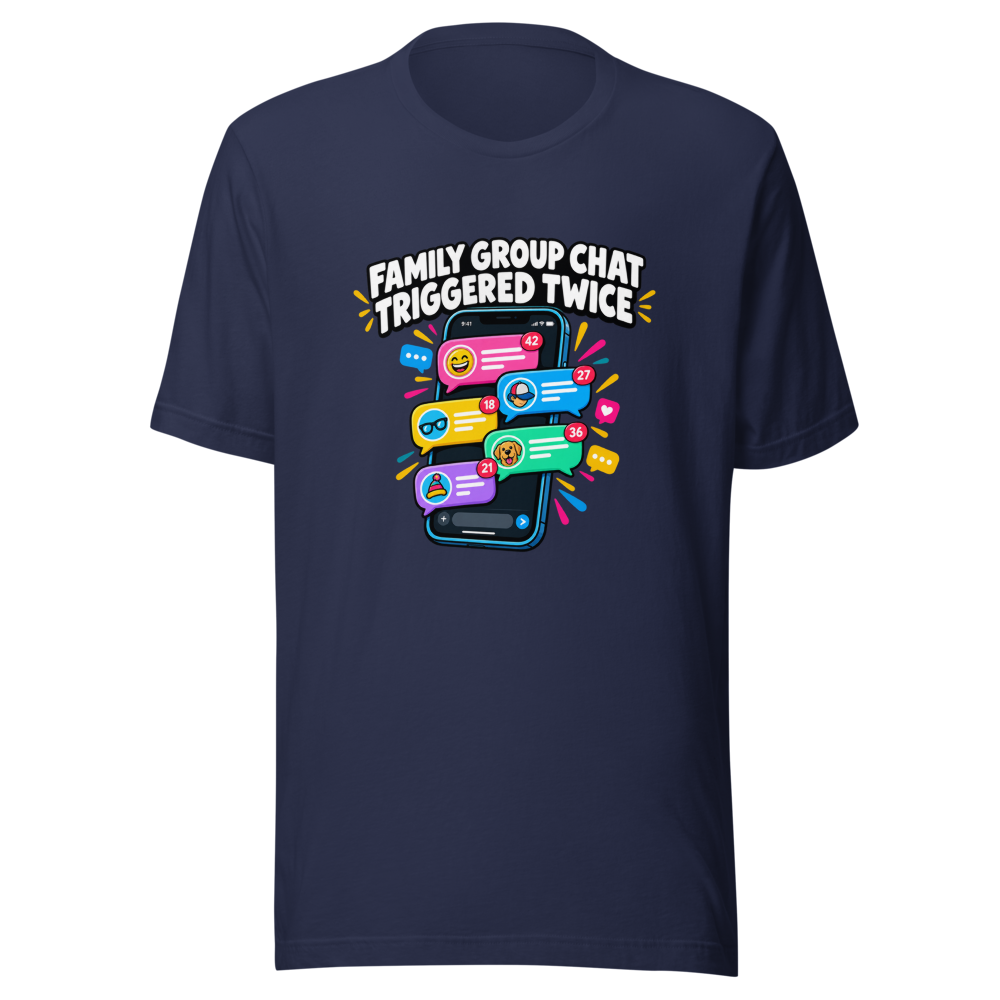 Family Group Chat Chaos Tee - Image 4