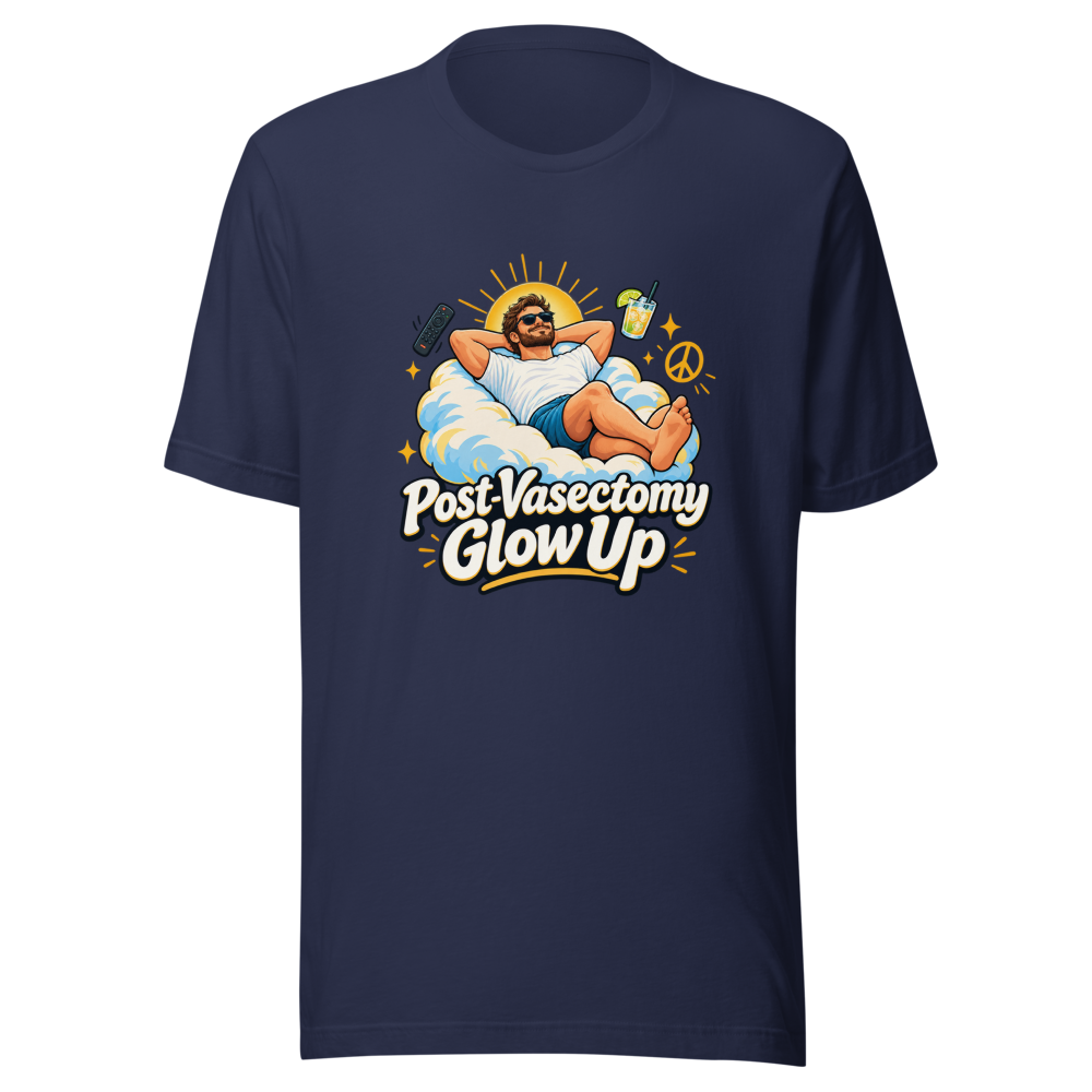 Post-Vasectomy Glow Up T-Shirt - Image 4