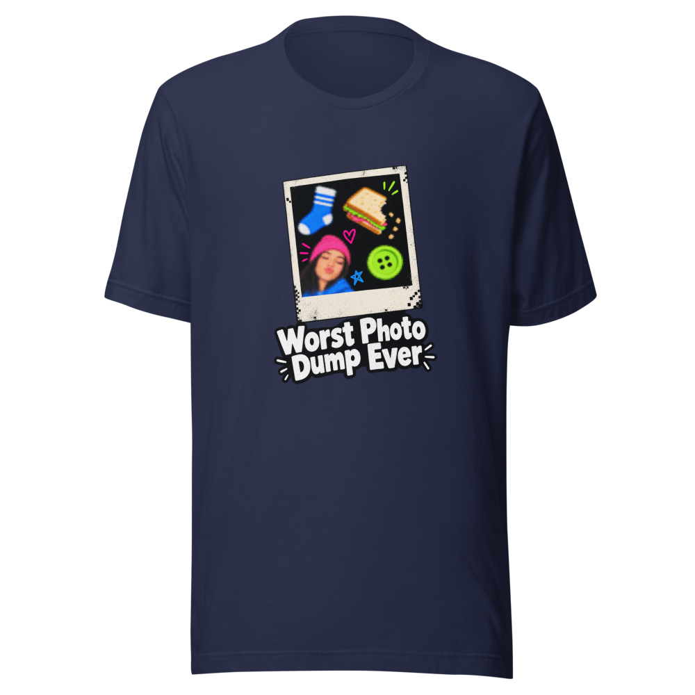 Worst Photo Dump Ever Funny Meme T-Shirt - Image 4