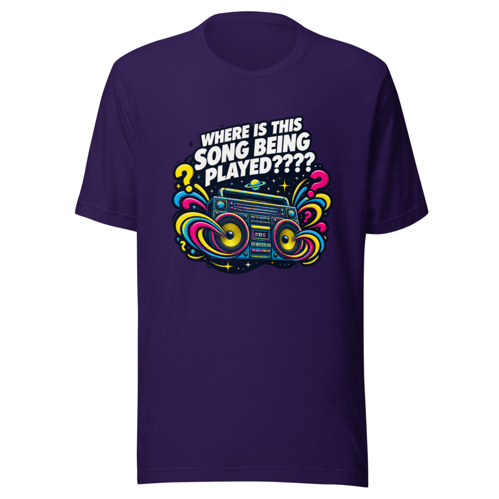 Where Is This Song Being Played Viral Meme T-Shirt - Image 3