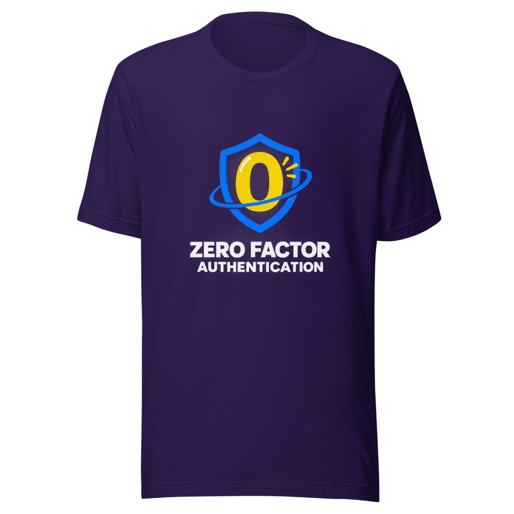 Zero Factor Authentication Meme T-Shirt - Image 3