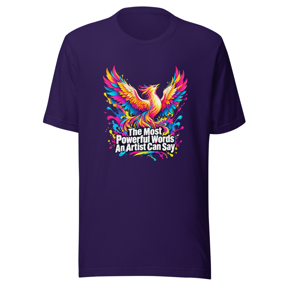 Most Powerful Words Artist T-Shirt - Image 3