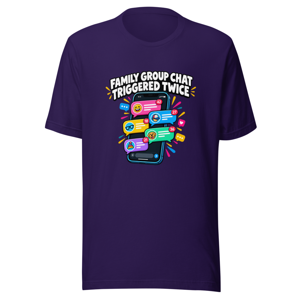 Family Group Chat Chaos Tee - Image 3