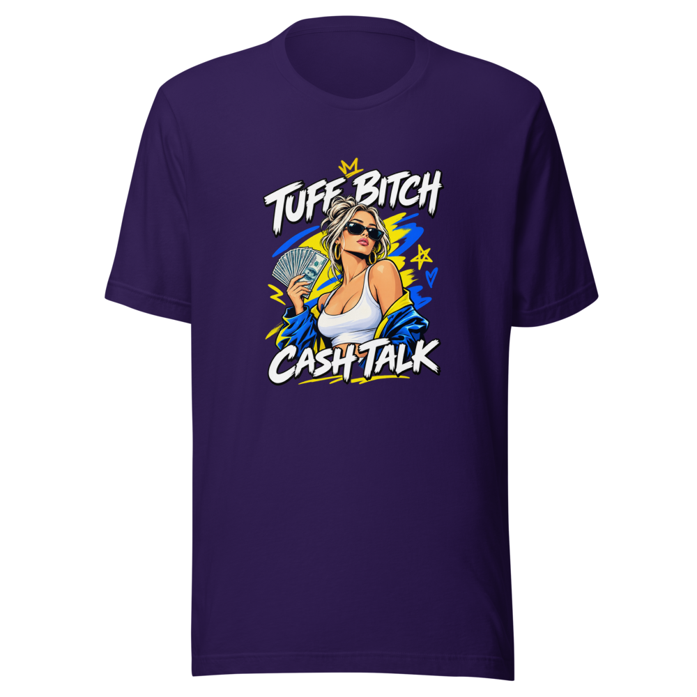 Tuff Bitch Cash Talk Money Moves Tee - Image 3