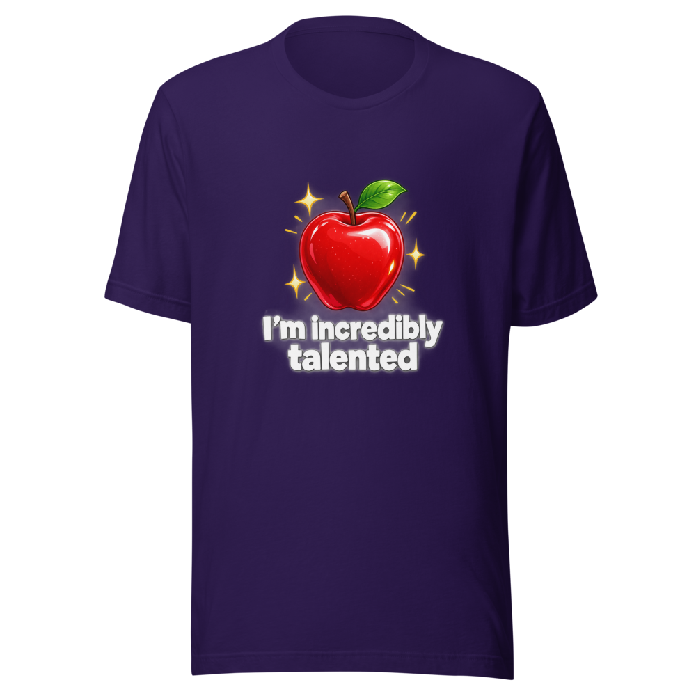 I'm Incredibly Talented Apple T-Shirt - Image 3