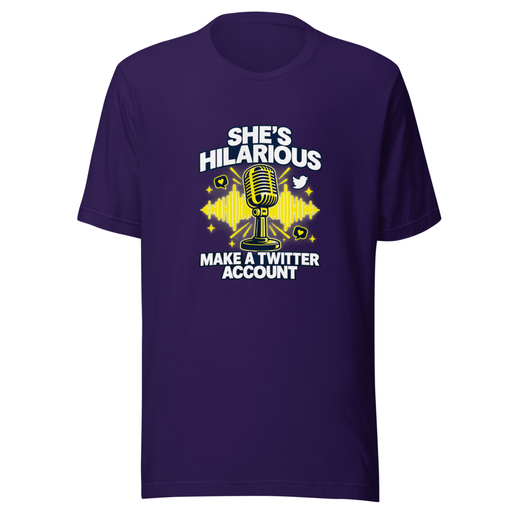 She's Hilarious Twitter Account T-Shirt - Image 3