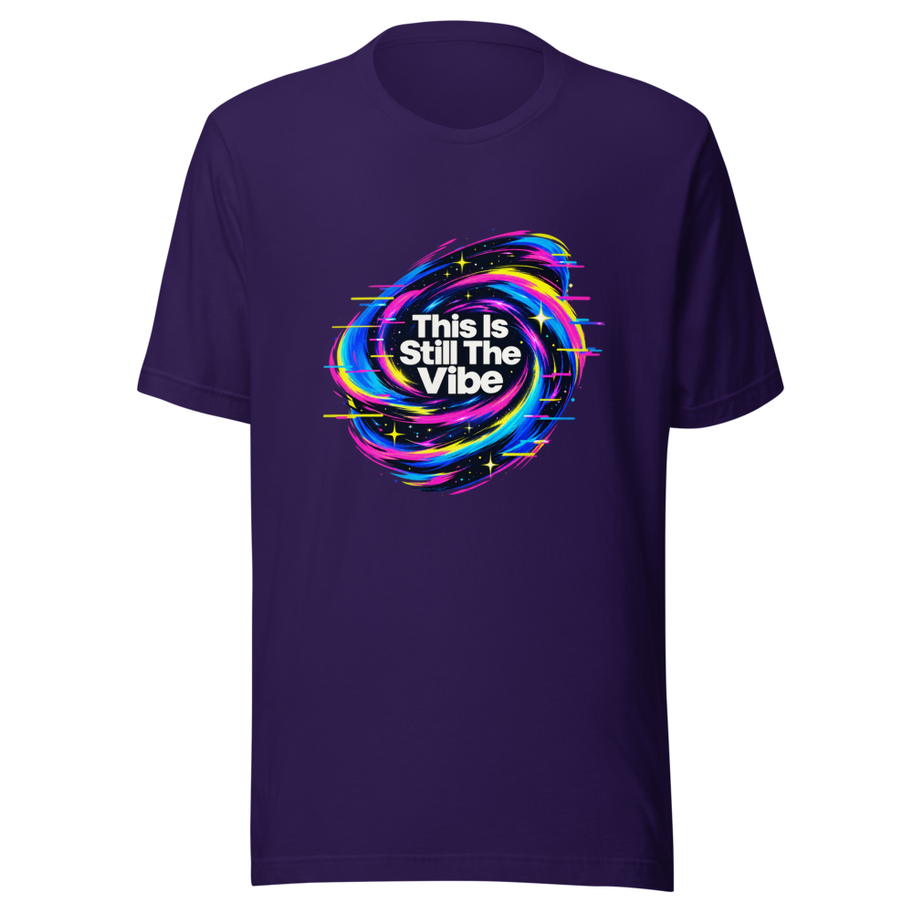 This Is Still The Vibe T-Shirt - Image 3
