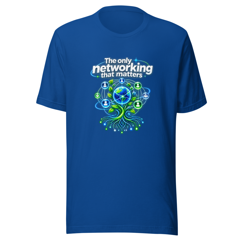 Networking That Matters T-Shirt: Build Your Connections - Image 8