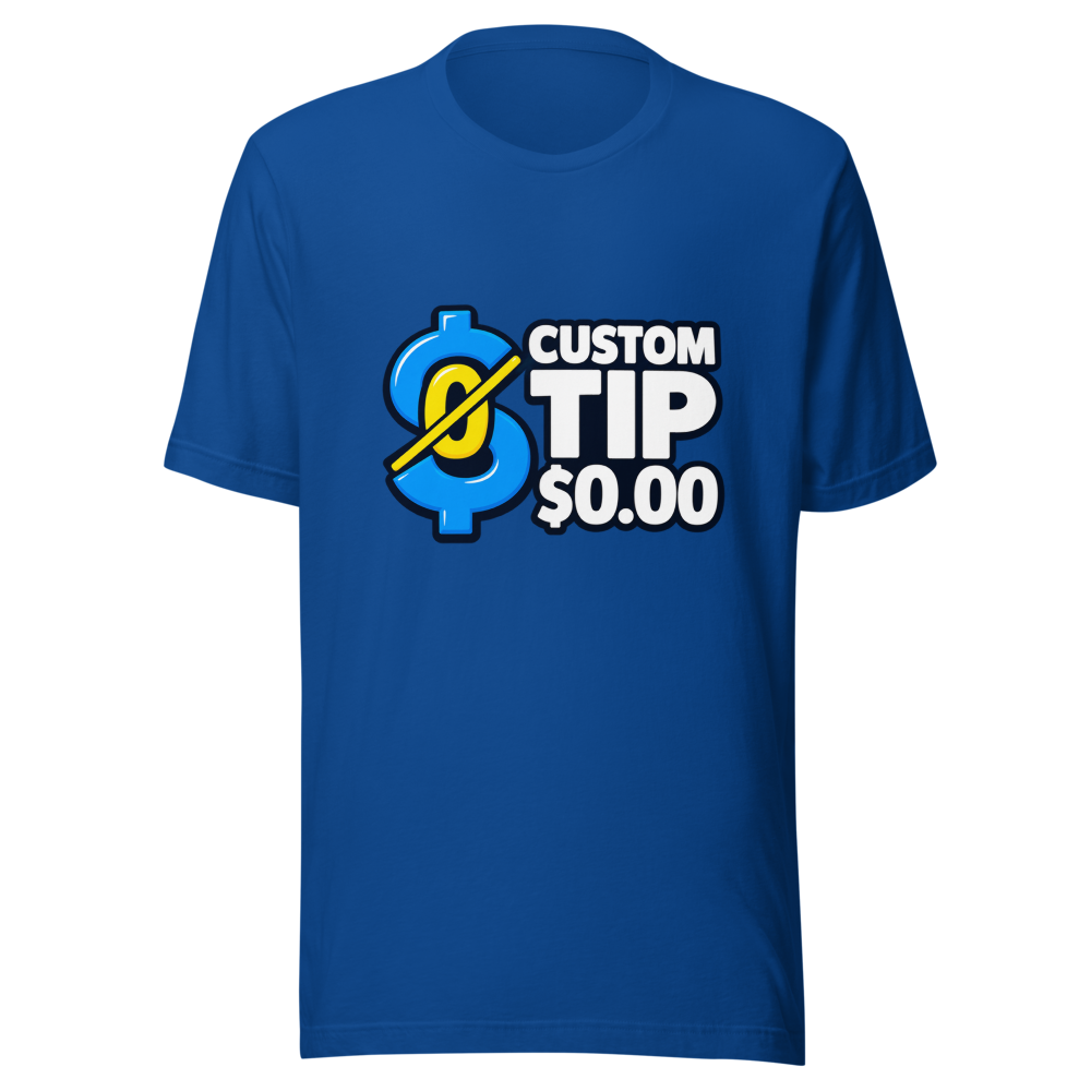 Custom Tip $0.00 Viral Meme T-Shirt - Image 8