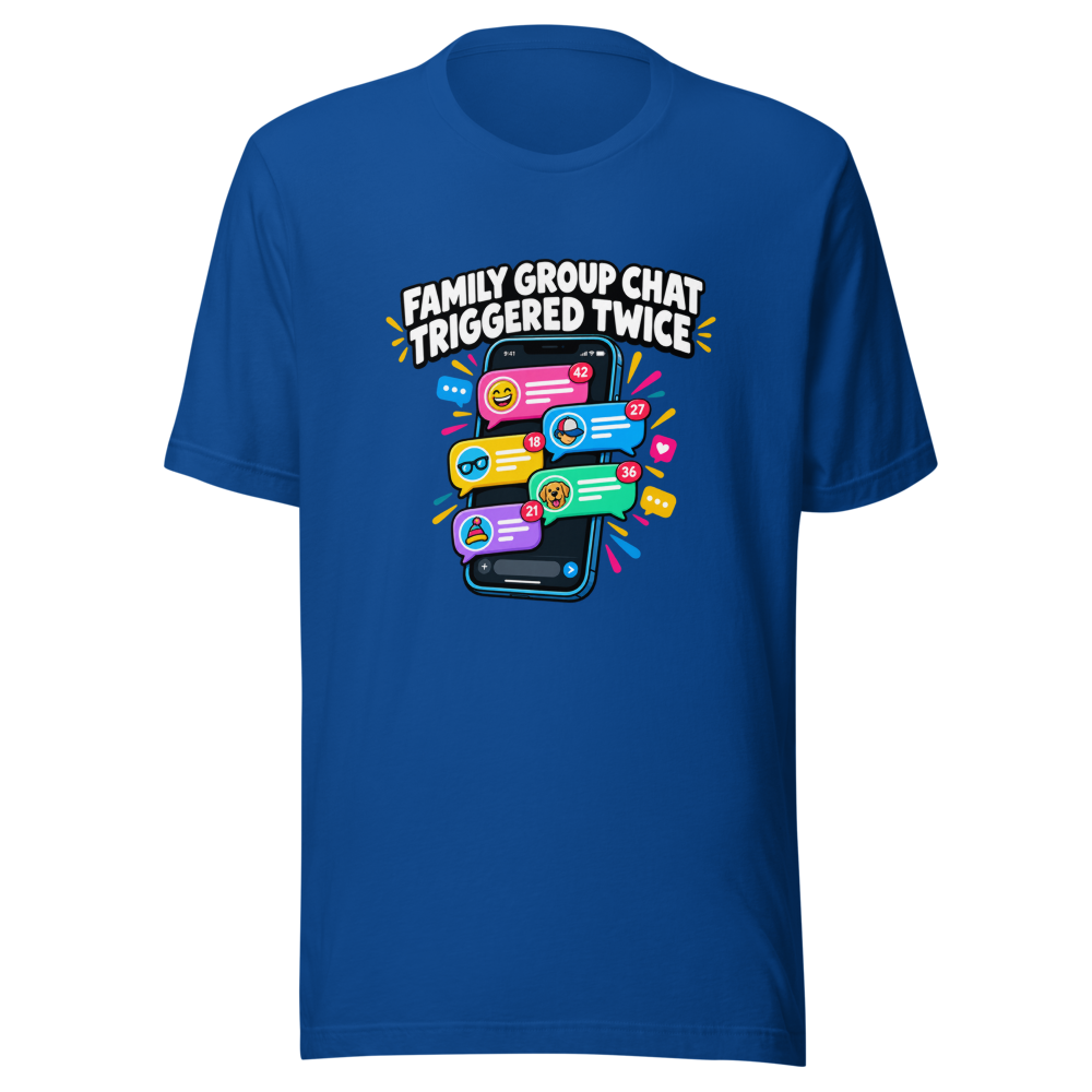 Family Group Chat Chaos Tee - Image 8