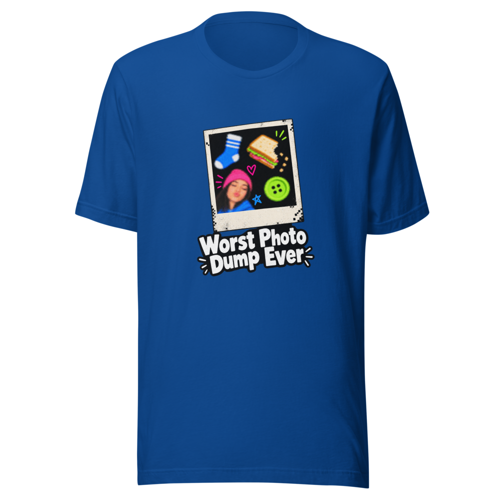 Worst Photo Dump Ever Funny Meme T-Shirt - Image 8