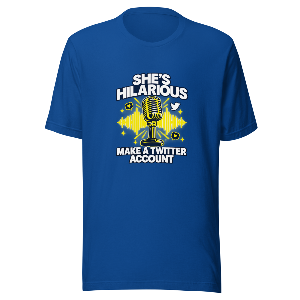 She's Hilarious Twitter Account T-Shirt - Image 8