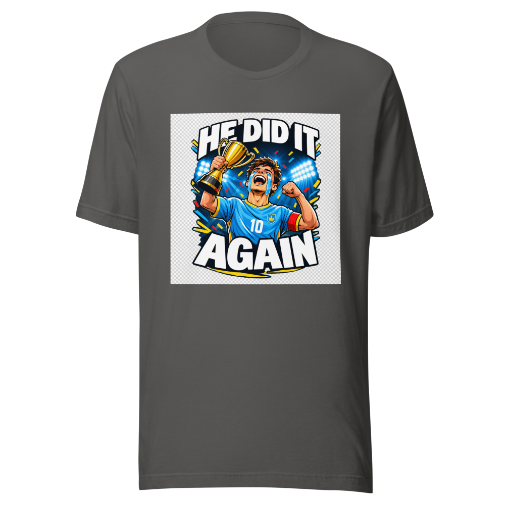 He Did It Again Funny Football Fan T-Shirt - Image 11