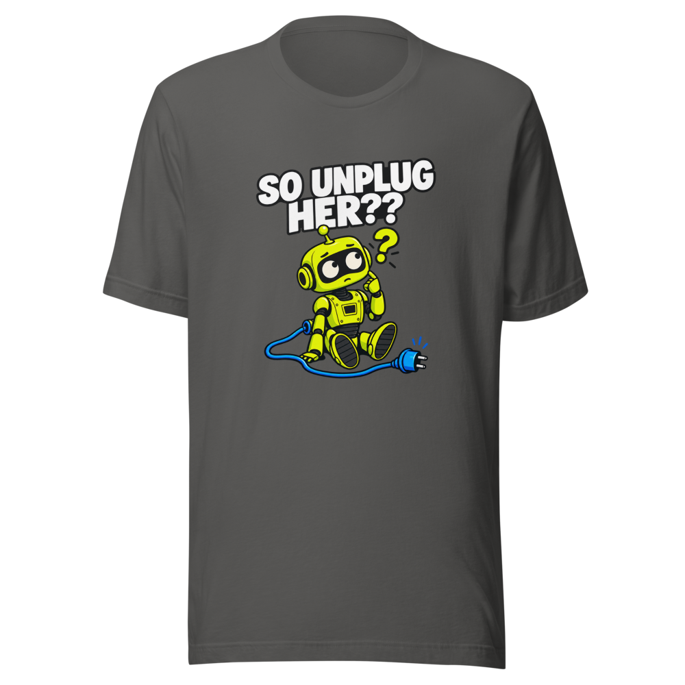 So Unplug Her?? Viral Quote T-Shirt - Image 11