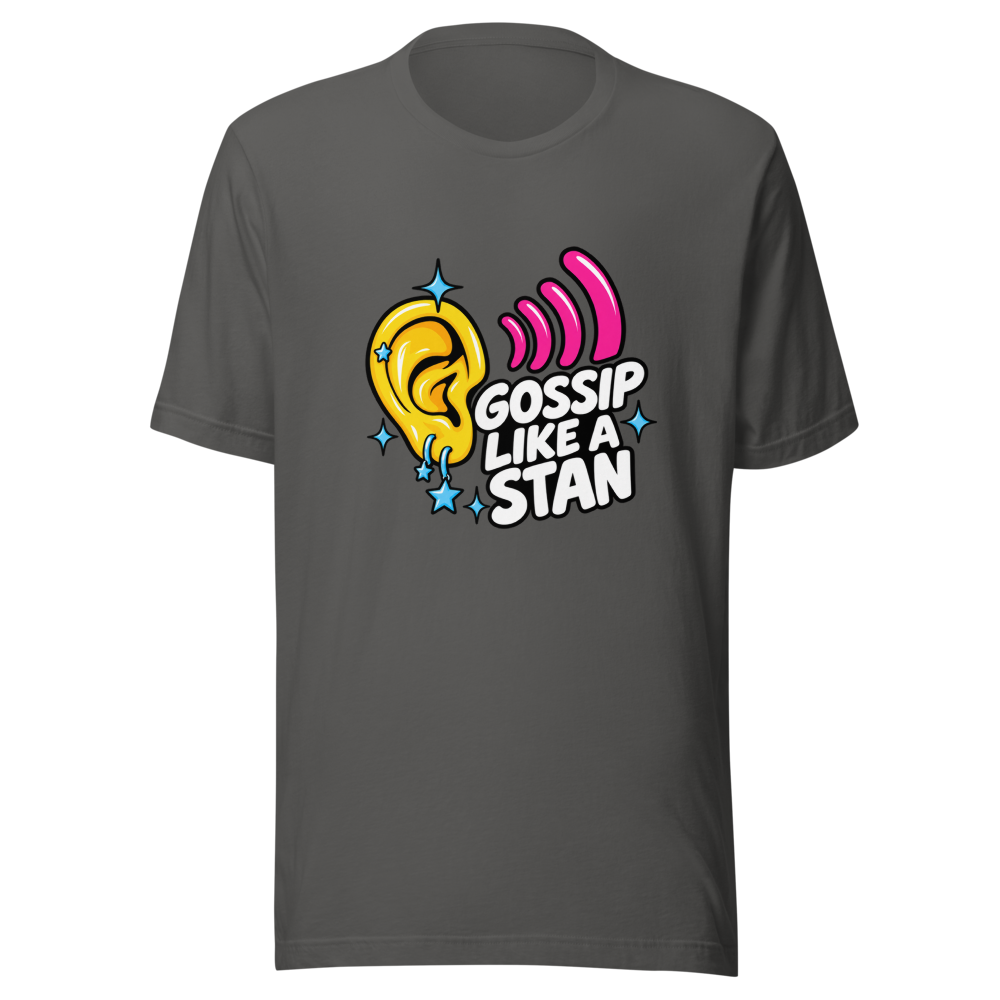 Gossip Like A Stan Viral Tweet T-Shirt - Image 11