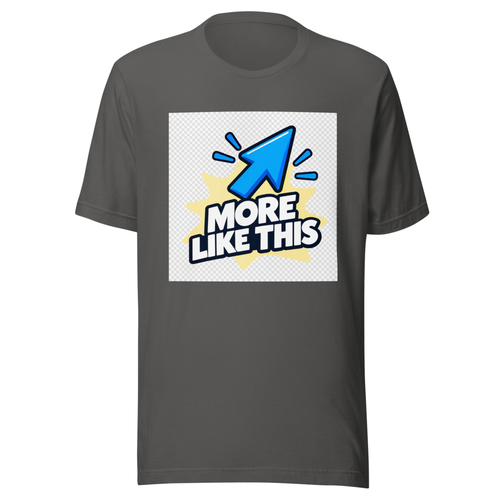 Viral Vibes: More Like This Graphic Tee - Image 11