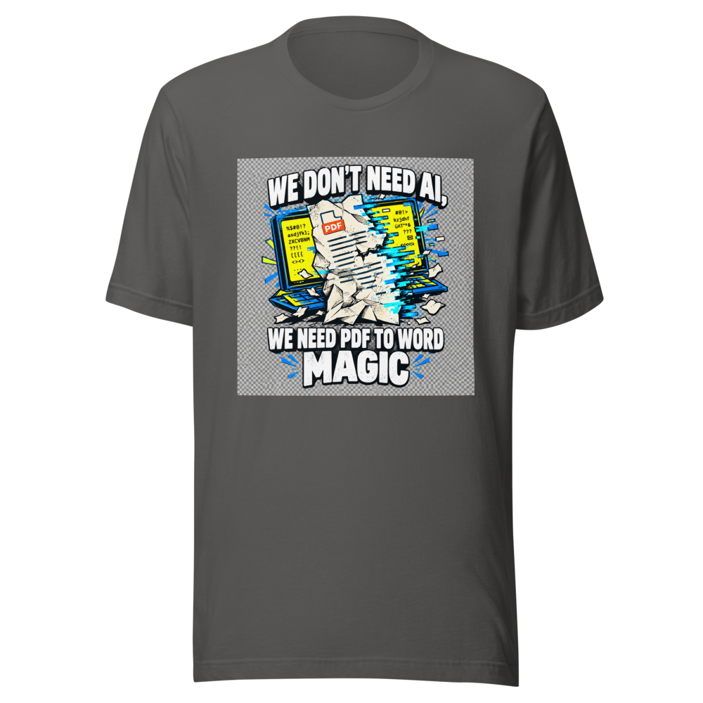 PDF to Word Doc Conversion Humor T-Shirt - Image 11