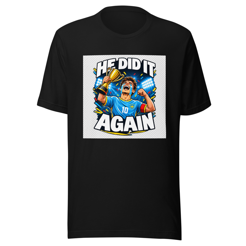 He Did It Again Funny Football Fan T-Shirt - Image 2