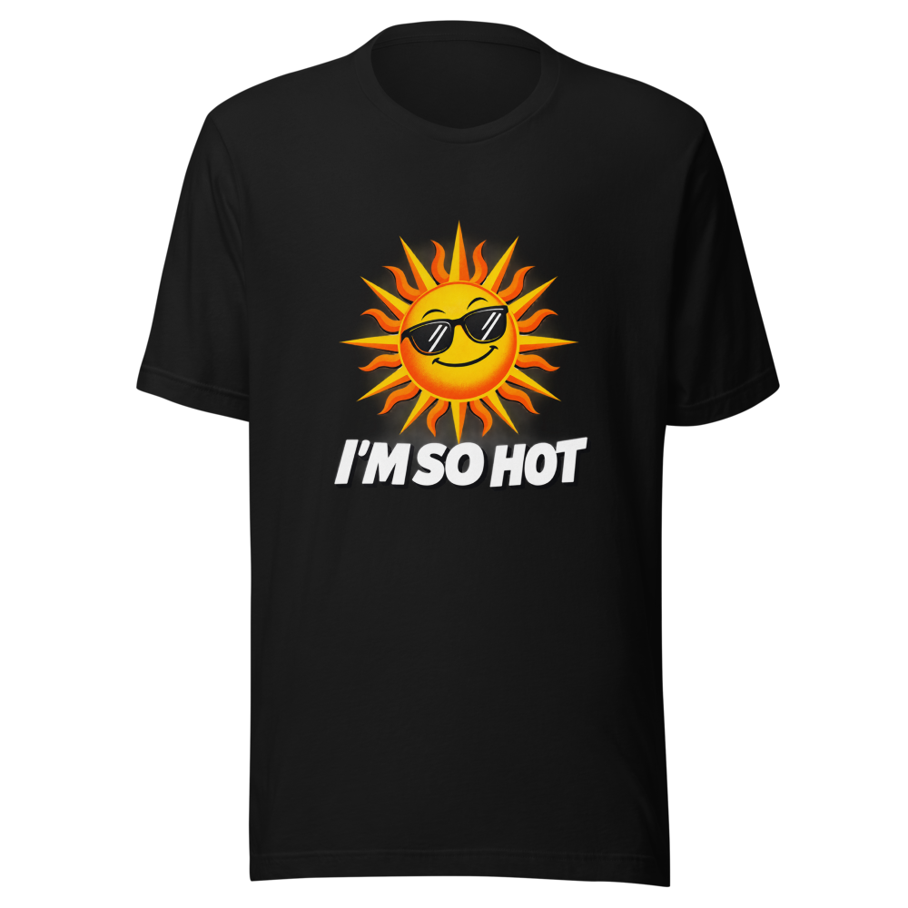 Feeling the Heat? Iconic 'I'm So Hot' Graphic Tee - Image 2