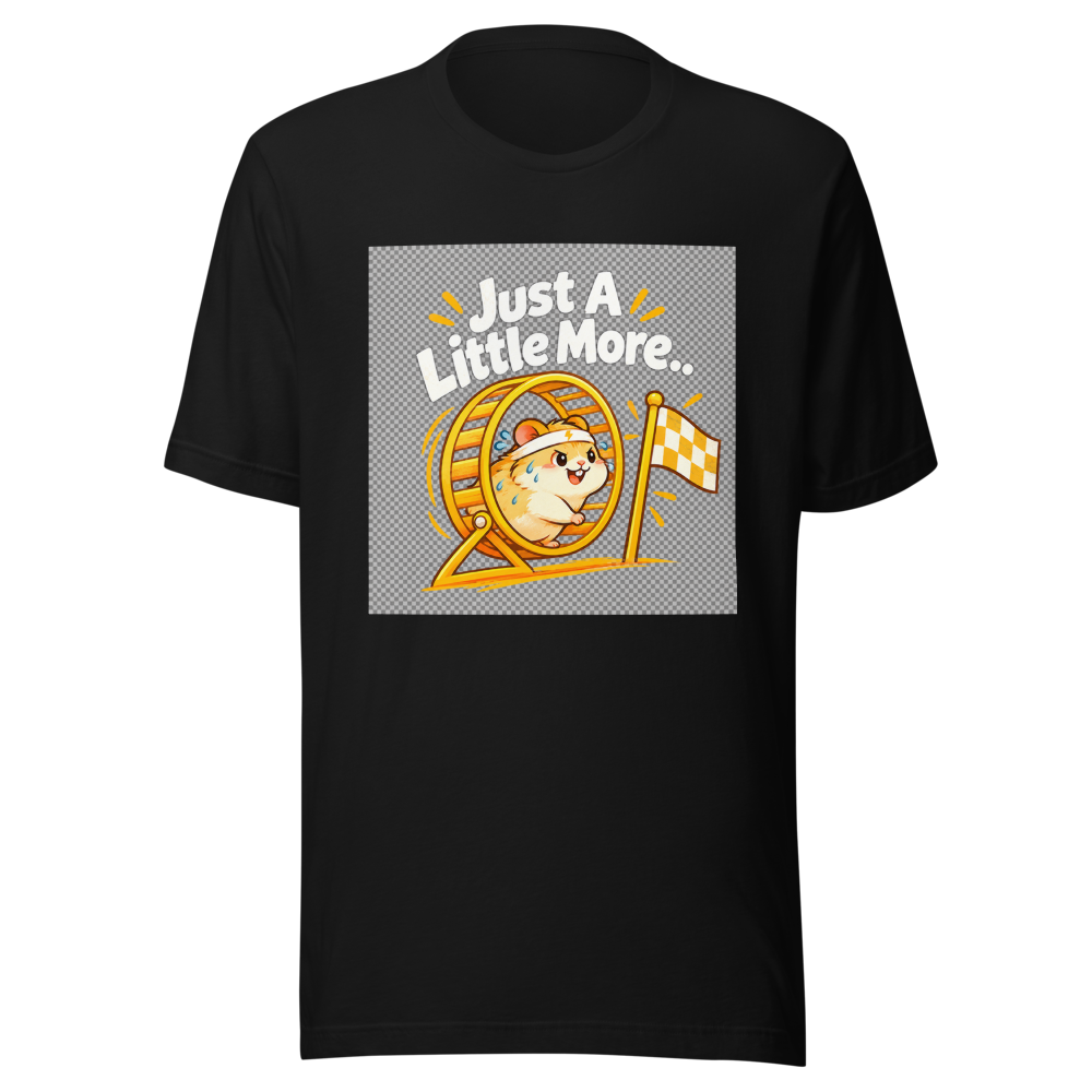 Just A Little More Funny T-Shirt - Image 2