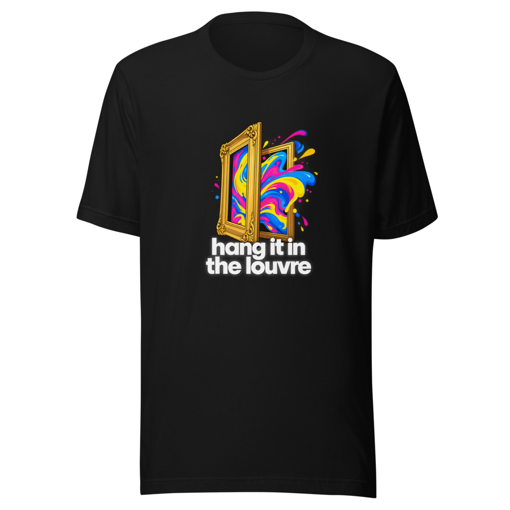 Hang It In The Louvre Viral Art T-Shirt - Image 2