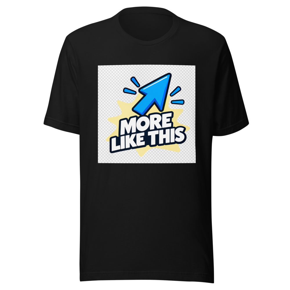 Viral Vibes: More Like This Graphic Tee - Image 2