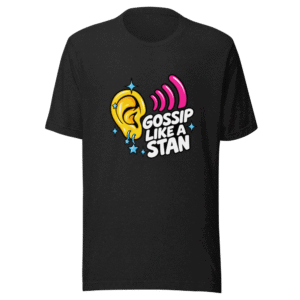 Gossip Like A Stan Viral Tweet T-Shirt