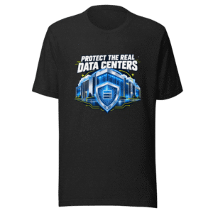 Protect The Real Data Centers Tee