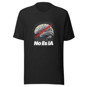 No Es IA Tee - The Wild Project Official Merch