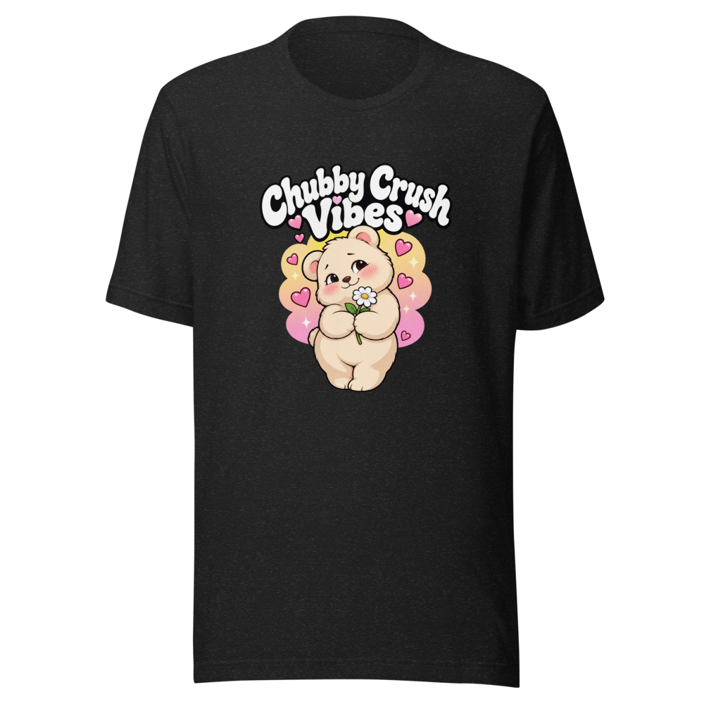 Chubby Crush Vibes T-Shirt