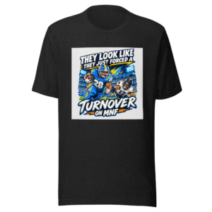 Turnover On MNF Vibes T-Shirt