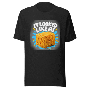 Spaghetti Block T-Shirt: AI Photo Funny Meme