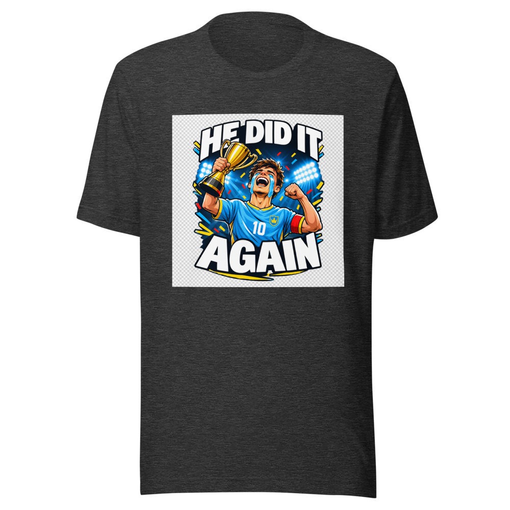He Did It Again Funny Football Fan T-Shirt - Image 9