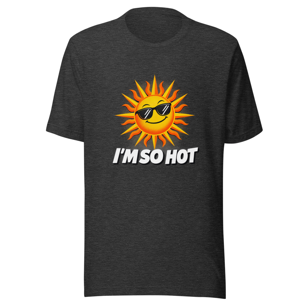 Feeling the Heat? Iconic 'I'm So Hot' Graphic Tee - Image 9
