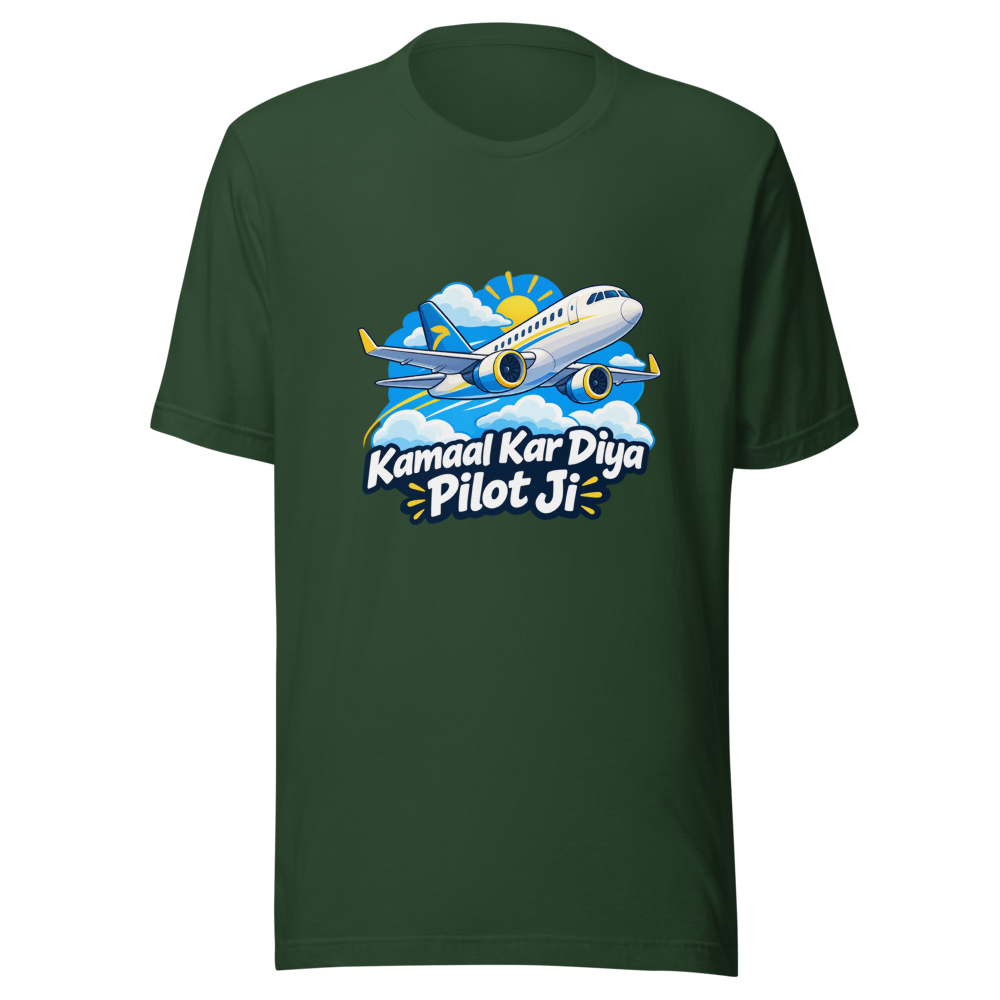 Pilot Kamaal Kar Diya Bro Well Done T-Shirt - Image 7