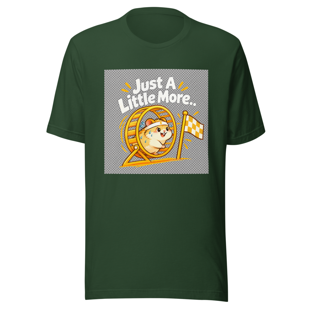 Just A Little More Funny T-Shirt - Image 7