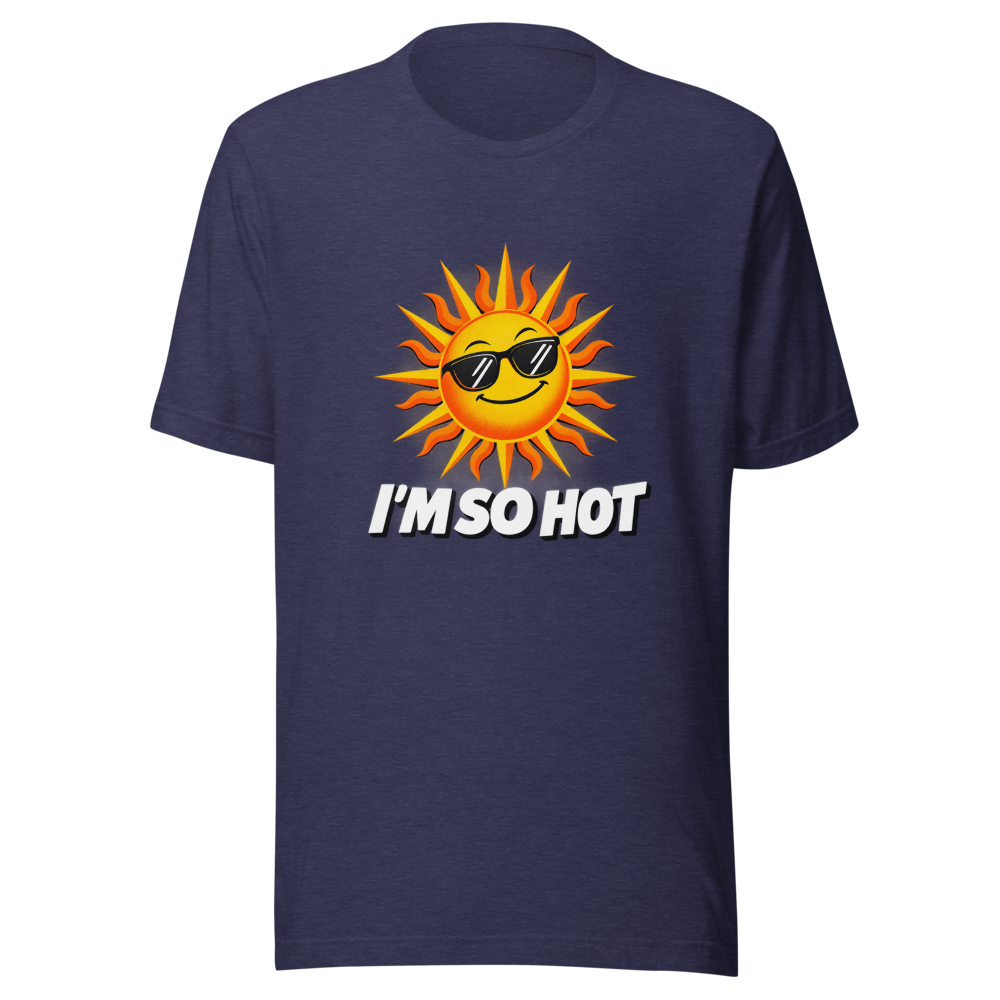 Feeling the Heat? Iconic 'I'm So Hot' Graphic Tee - Image 5