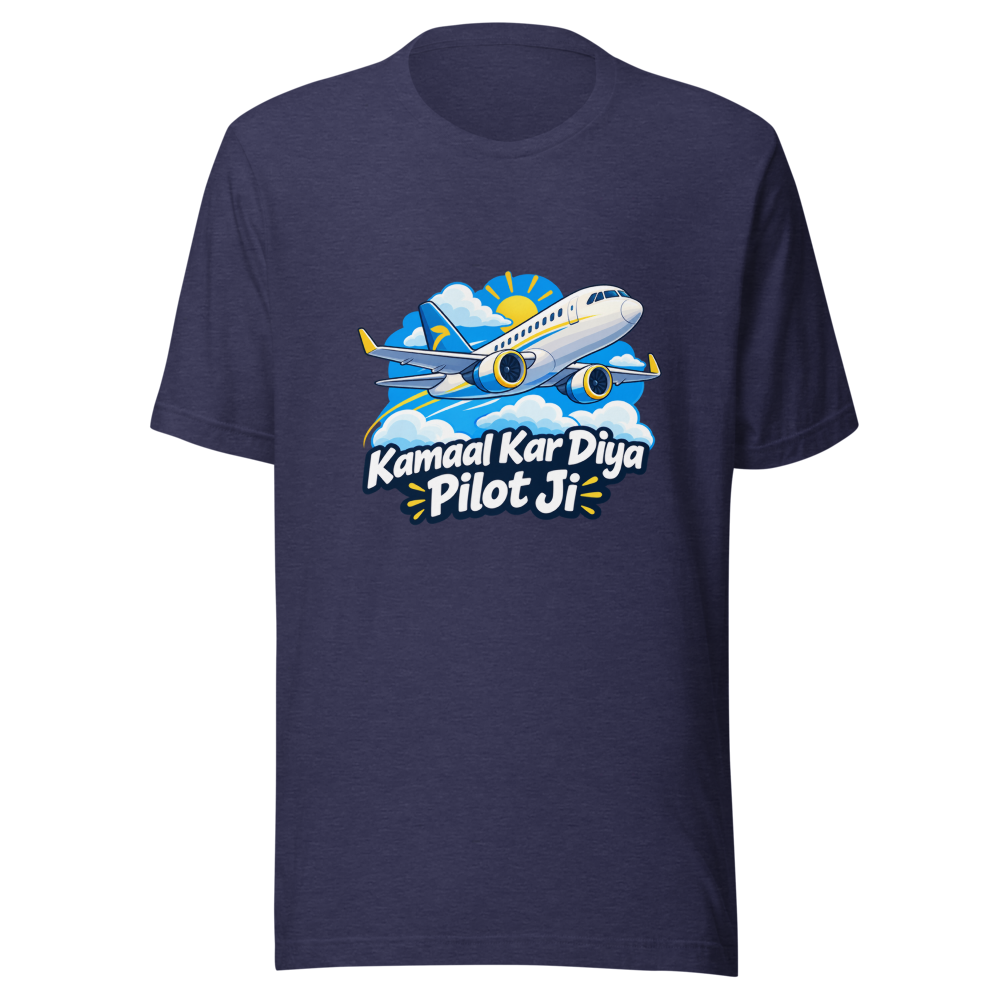 Pilot Kamaal Kar Diya Bro Well Done T-Shirt - Image 5